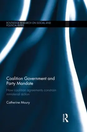 Moury |  Coalition Government and Party Mandate | Buch |  Sack Fachmedien