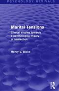 Dicks |  Marital Tensions (Psychology Revivals) | Buch |  Sack Fachmedien