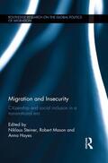 Steiner / Mason / Hayes |  Migration and Insecurity | Buch |  Sack Fachmedien