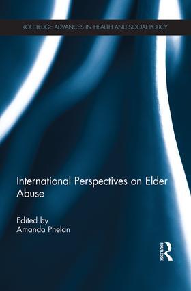 Phelan | International Perspectives on Elder Abuse | Buch | 978-1-138-82337-2 | sack.de