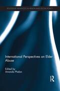Phelan |  International Perspectives on Elder Abuse | Buch |  Sack Fachmedien