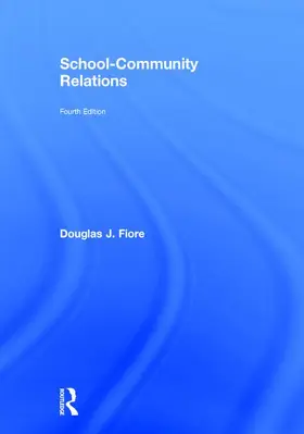 Fiore |  School-Community Relations | Buch |  Sack Fachmedien