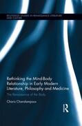 Charalampous |  Rethinking the Mind-Body Relationship in Early Modern Literature, Philosophy, and Medicine | Buch |  Sack Fachmedien