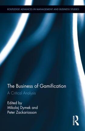 Dymek / Zackariasson |  The Business of Gamification | Buch |  Sack Fachmedien