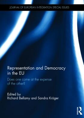 Bellamy / Kröger | Representation and Democracy in the EU | Buch | 978-1-138-82440-9 | sack.de