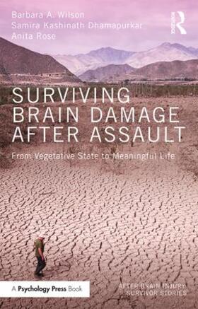 Wilson / Dhamapurkar / Rose |  Surviving Brain Damage After Assault | Buch |  Sack Fachmedien