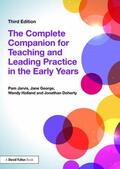 Jarvis / George / Holland |  The Complete Companion for Teaching and Leading Practice in the Early Years | Buch |  Sack Fachmedien