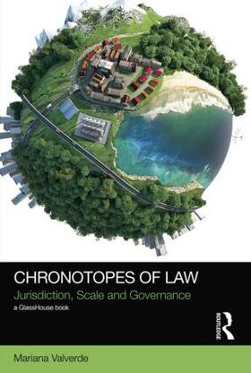 Valverde | Chronotopes of Law | Buch | 978-1-138-82486-7 | sack.de