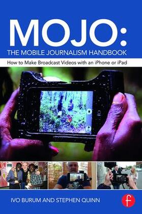 Burum / Quinn |  MOJO: The Mobile Journalism Handbook | Buch |  Sack Fachmedien