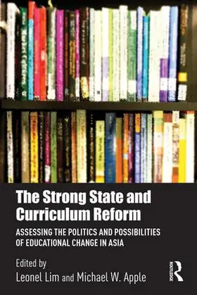 Lim / Apple | The Strong State and Curriculum Reform | Buch | 978-1-138-82506-2 | sack.de