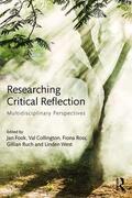 Fook / Collington / Ross |  Researching Critical Reflection | Buch |  Sack Fachmedien