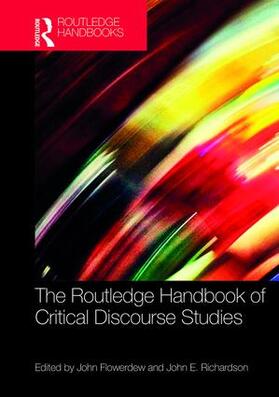 Flowerdew / Richardson |  The Routledge Handbook of Critical Discourse Studies | Buch |  Sack Fachmedien