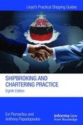 Plomaritou / Papadopoulos |  Shipbroking and Chartering Practice | Buch |  Sack Fachmedien