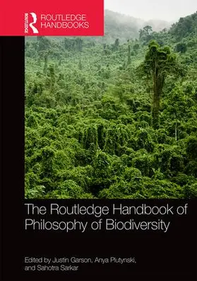Garson / Plutynski / Sarkar |  The Routledge Handbook of Philosophy of Biodiversity | Buch |  Sack Fachmedien