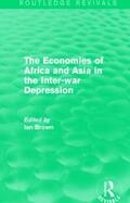 Brown |  The Economies of Africa and Asia in the Inter-war Depression | Buch |  Sack Fachmedien