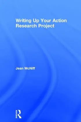 McNiff |  Writing Up Your Action Research Project | Buch |  Sack Fachmedien
