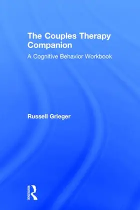Grieger |  The Couples Therapy Companion | Buch |  Sack Fachmedien