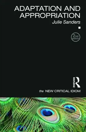 Sanders | Adaptation and Appropriation | Buch | 978-1-138-82899-5 | sack.de