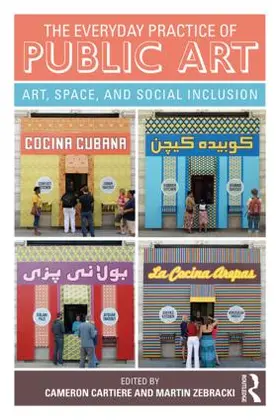 Cartiere / Zebracki |  The Everyday Practice of Public Art | Buch |  Sack Fachmedien
