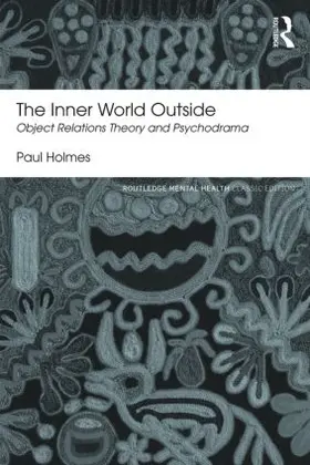 Holmes | The Inner World Outside | Buch | 978-1-138-82924-4 | sack.de