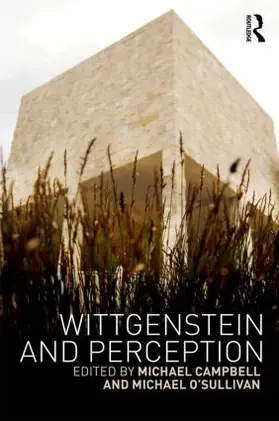 Campbell / O'Sullivan |  Wittgenstein and Perception | Buch |  Sack Fachmedien