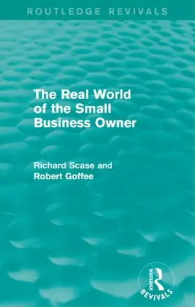 Goffee / Scase |  The Real World of the Small Business Owner | Buch |  Sack Fachmedien