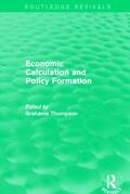 Thompson |  Economic Calculations and Policy Formation | Buch |  Sack Fachmedien
