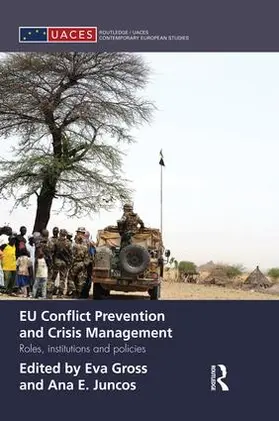 Gross / Juncos | EU Conflict Prevention and Crisis Management | Buch | 978-1-138-82989-3 | sack.de
