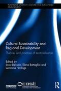 Dessein / Battaglini / Horlings |  Cultural Sustainability and Regional Development | Buch |  Sack Fachmedien