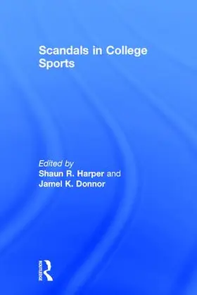 Harper / Donnor |  Scandals in College Sports | Buch |  Sack Fachmedien