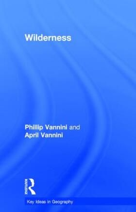 Vannini |  Wilderness | Buch |  Sack Fachmedien