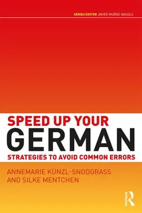 Künzl-Snodgrass / Kunzl-Snodgrass / Mentchen |  Speed Up Your German | Buch |  Sack Fachmedien