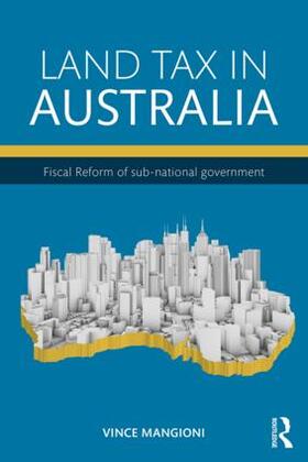 Mangioni | Land Tax in Australia | Buch | 978-1-138-83125-4 | sack.de