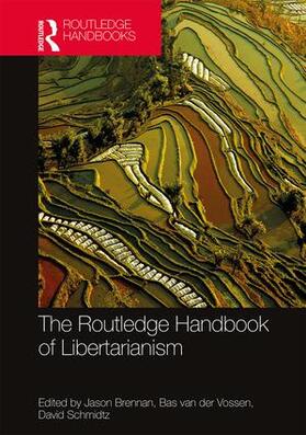 Brennan / van der Vossen / Schmidtz |  The Routledge Handbook of Libertarianism | Buch |  Sack Fachmedien