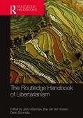 Brennan / van der Vossen / Schmidtz |  The Routledge Handbook of Libertarianism | Buch |  Sack Fachmedien