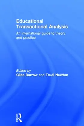 Barrow / Newton | Educational Transactional Analysis | Buch | 978-1-138-83237-4 | sack.de