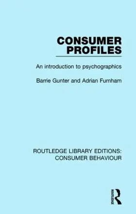 Gunter / Furnham |  Consumer Profiles (Rle Consumer Behaviour) | Buch |  Sack Fachmedien