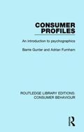 Gunter / Furnham |  Consumer Profiles (RLE Consumer Behaviour) | Buch |  Sack Fachmedien