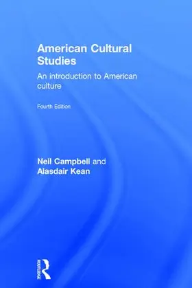 Campbell / Kean |  American Cultural Studies | Buch |  Sack Fachmedien