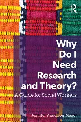 Anderson-Meger |  Why Do I Need Research and Theory? | Buch |  Sack Fachmedien