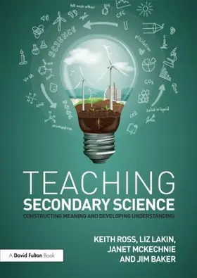 Ross / Lakin / McKechnie |  Teaching Secondary Science | Buch |  Sack Fachmedien