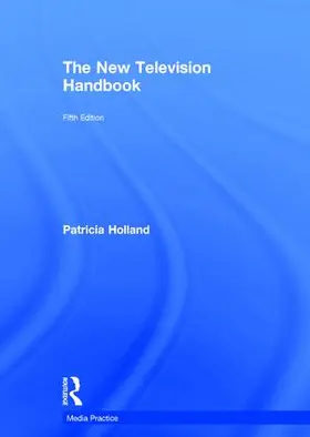 Bignell / Orlebar / Holland |  The New Television Handbook | Buch |  Sack Fachmedien
