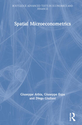 Arbia / Espa / Giuliani | Spatial Microeconometrics | Buch | 978-1-138-83374-6 | sack.de