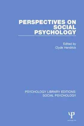 Hendrick |  Perspectives on Social Psychology | Buch |  Sack Fachmedien