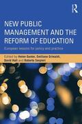 Gunter / Grimaldi / Hall |  New Public Management and the Reform of Education | Buch |  Sack Fachmedien