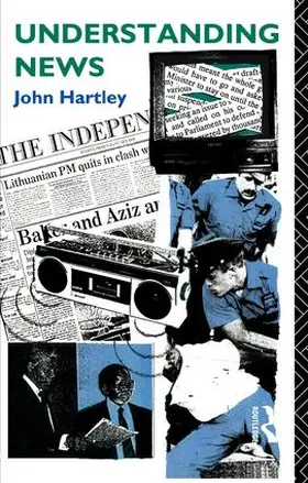 Hartley | Understanding News | Buch | 978-1-138-83395-1 | sack.de