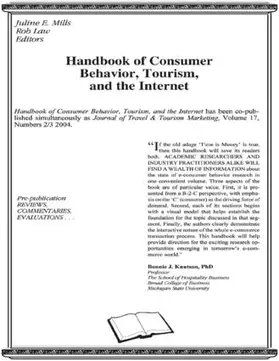 Mills / Law |  Handbook of Consumer Behavior, Tourism, and the Internet | Buch |  Sack Fachmedien
