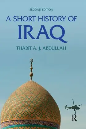 Abdullah | A Short History of Iraq | Buch | 978-1-138-83515-3 | www.sack.de
