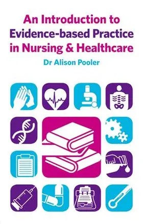 Pooler |  An Introduction to Evidence-based Practice in Nursing & Healthcare | Buch |  Sack Fachmedien
