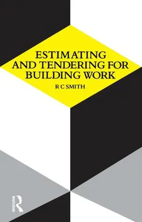 Smith |  Estimating and Tendering for Building Work | Buch |  Sack Fachmedien